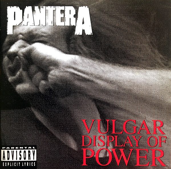 Pantera – Vulgar Display Of Power (original album cover)