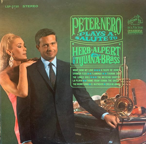 Peter Nero – Peter Nero Plays A Salute To Herb Alpert & The Tijuana Brass (knockoff album cover)