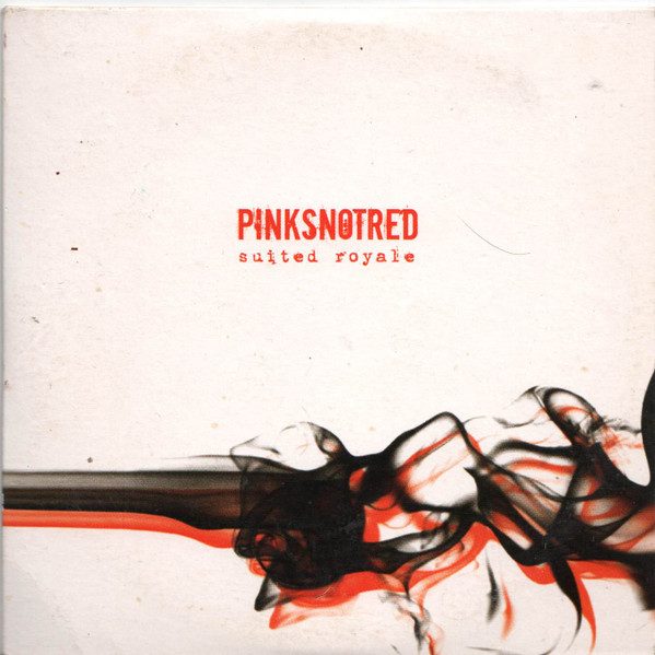 Pinksnotred – Suited Royale (knockoff album cover)