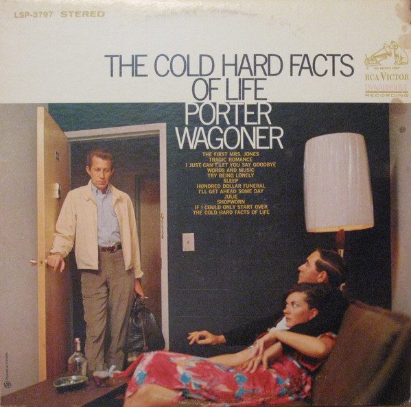 Porter Wagoner – The Cold Hard Facts Of Life (original album cover)
