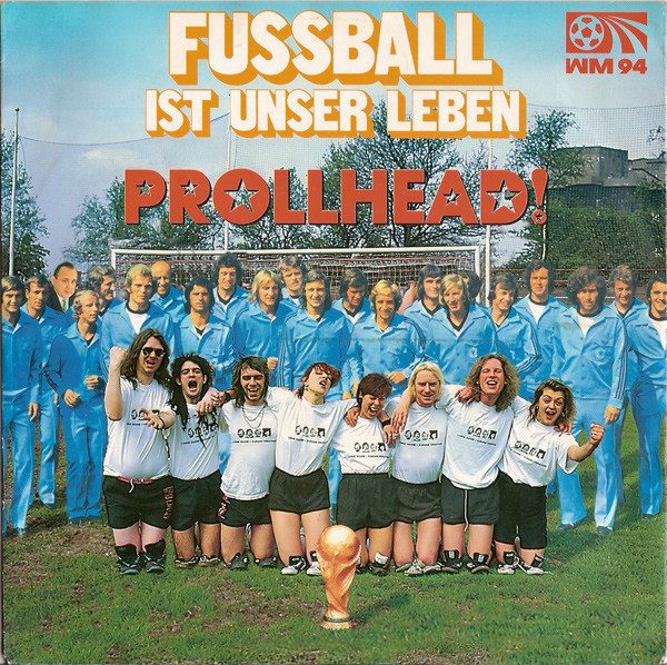 Prollhead! – Fussball Ist Unser Leben (knockoff album cover)