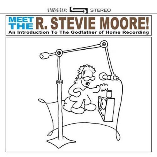 R. Stevie Moore – Meet The R. Stevie Moore! An Introduction To The Godfather Of Home Recording (knockoff album cover)