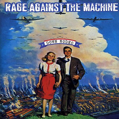 Rage Against The Machine – Down Rodeo (original album cover)