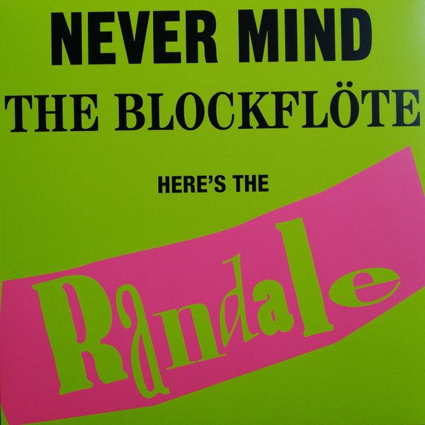 Randale – Never Mind The Blockflöte Here's The Randale (knockoff album cover)