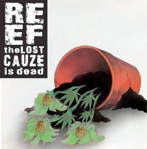 Reef The Lost Cauze – Reef The Lost Cauze Is Dead (knockoff album cover)