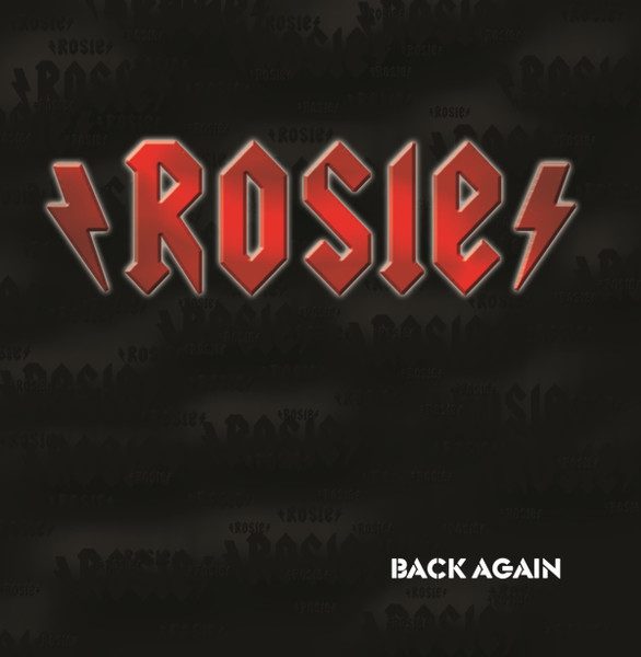 Rosie – Back Again (knockoff album cover)