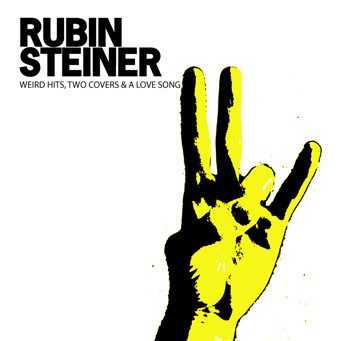 Rubin Steiner – Weird Hits, Two Covers & A Love Song (knockoff album cover)