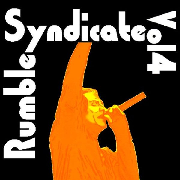 RUMBLE Syndicate – Volume 4 (knockoff album cover)