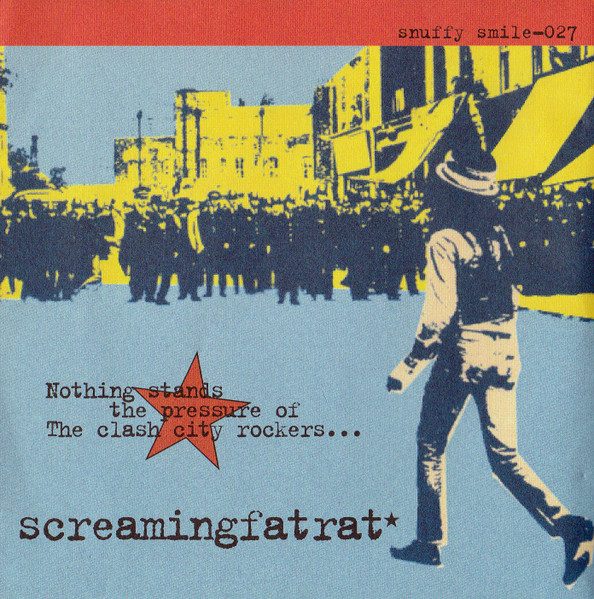 Screaming Fat Rat – Screaming Fat Rat - Nothing Stands The Pressure Of The Clash City Rockers (knockoff album cover)