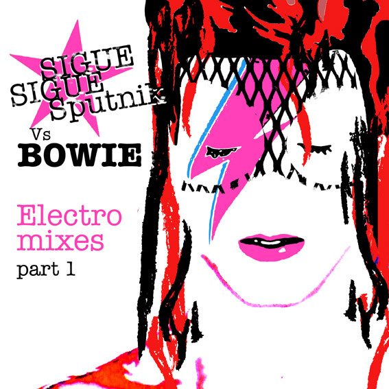 Sigue Sigue Sputnik Electronic – Sputnik vs. Bowie Electro Mixes Part 1 (knockoff album cover)