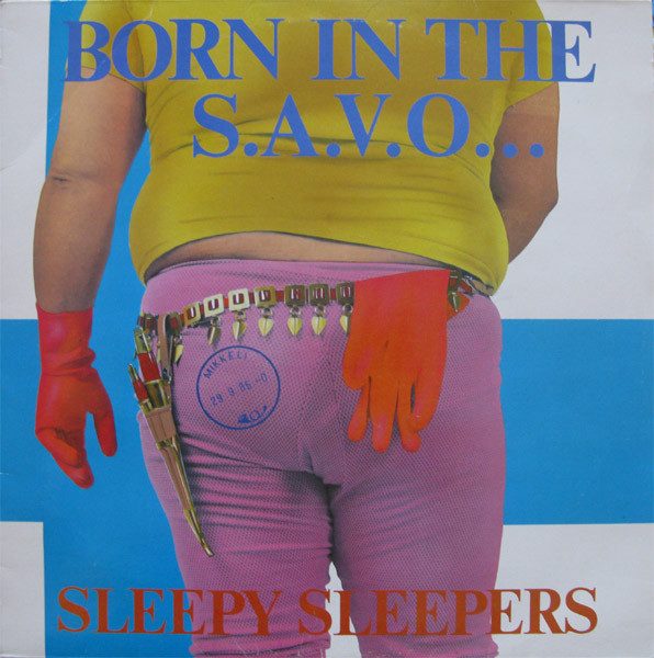 Sleepy Sleepers – Born in the S.A.V.O. (knockoff album cover)