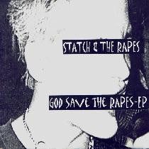 Statch & The Rapes – God Save The Rapes - EP (knockoff album cover)
