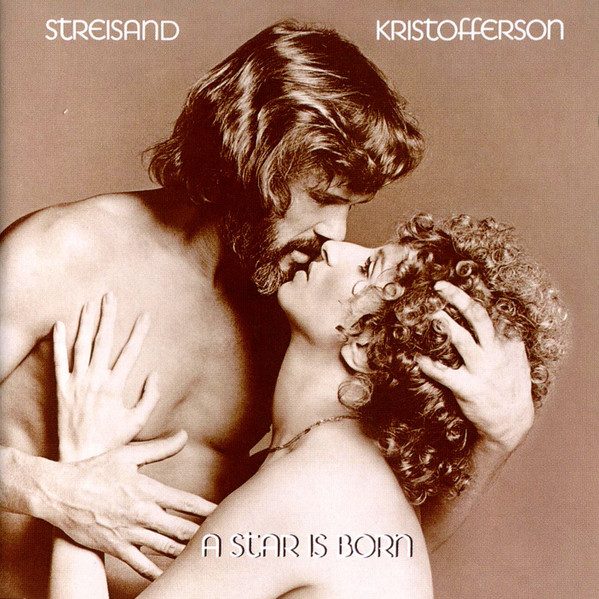 Streisand, Kristofferson – A Star Is Born (original album cover)