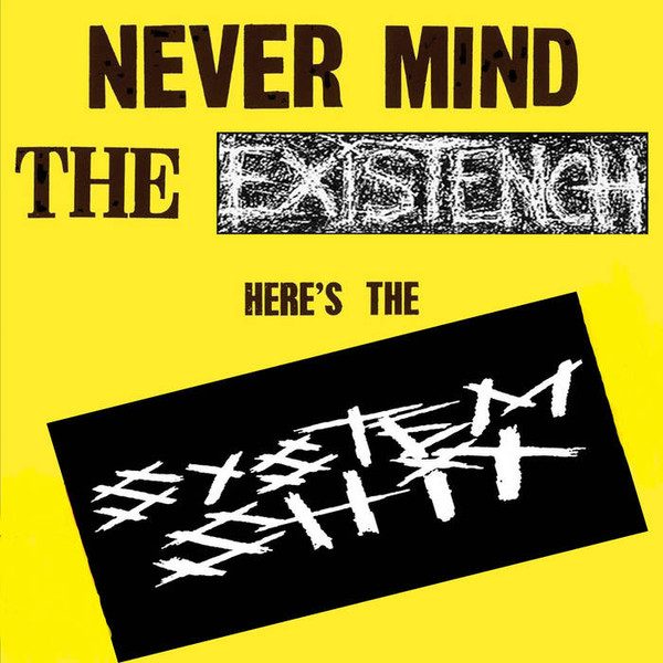 System Shit – Never Mind... (knockoff album cover)