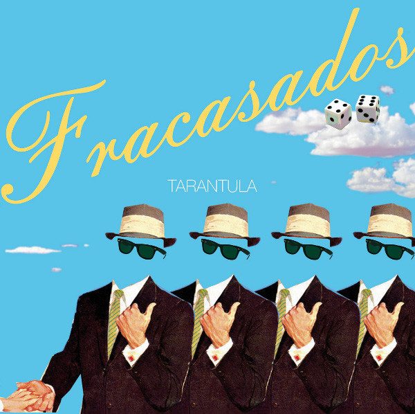 Tarántula – Fracasados (knockoff album cover)