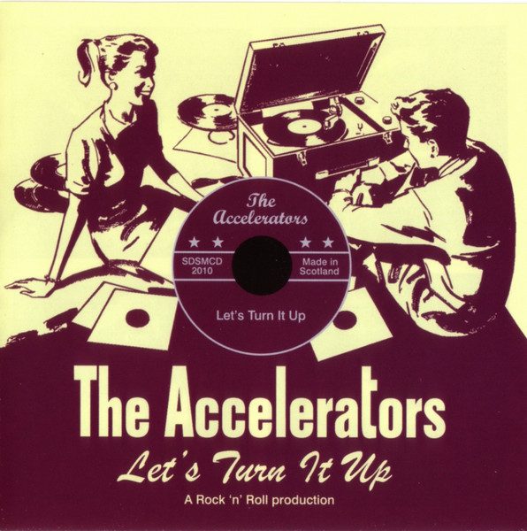 The Accelerators – Let's Turn It Up (knockoff album cover)