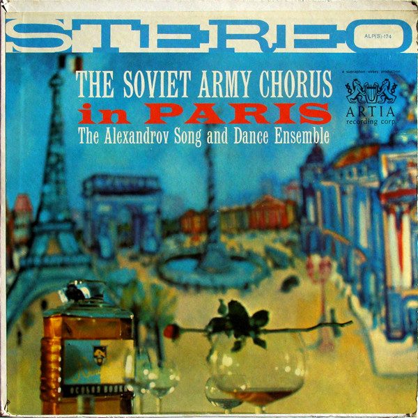 The Alexandrov Red Army Ensemble – The Soviet Army Chorus In Paris (original album cover)