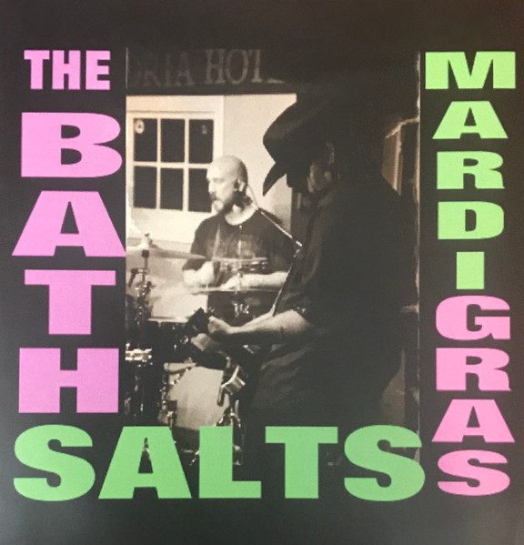 The Bath Salts – Mardi Gras (knockoff album cover)