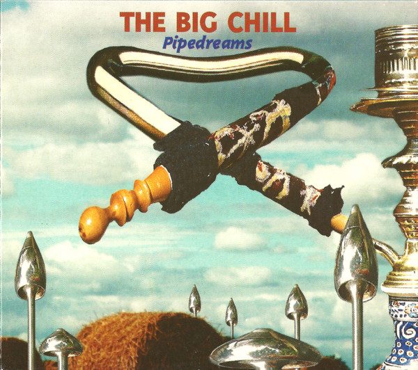 The Big Chill – Pipedreams (knockoff album cover)