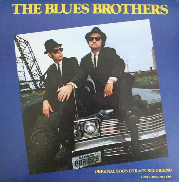 The Blues Brothers – The Blues Brothers (Original Soundtrack Recording) (original album cover)
