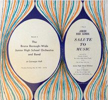 The Bronx Borough-Wide Junior High School Orchestra And Band At Carnegie Hall – 1962 Junior High School Salute To Music (original album cover)