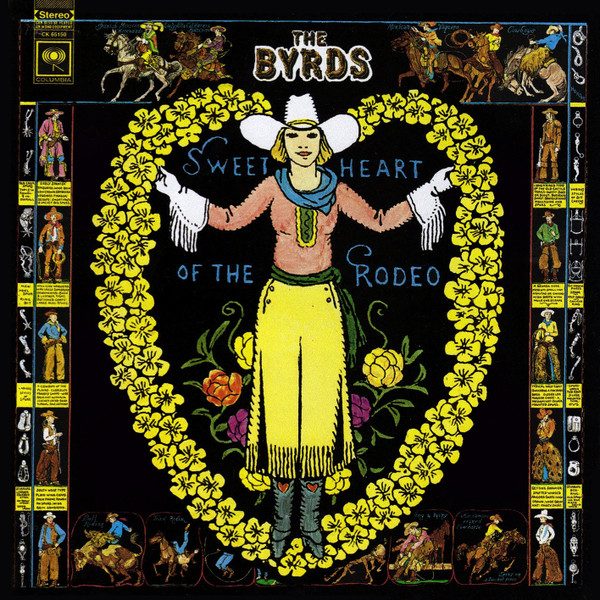 The Byrds – Sweetheart Of The Rodeo (original album cover)