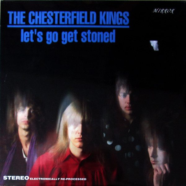 The Chesterfield Kings – Let's Go Get Stoned (knockoff album cover)