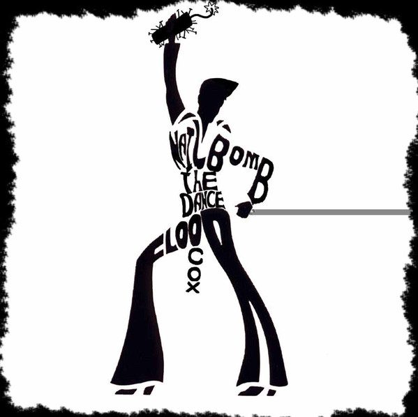 The Cox – Nailbomb The Dancefloor (knockoff album cover)