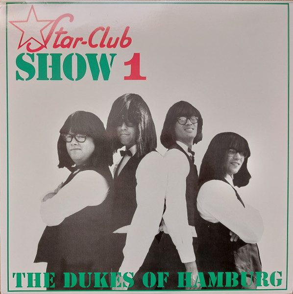 The Dukes Of Hamburg – Star-Club Show 1 (knockoff album cover)