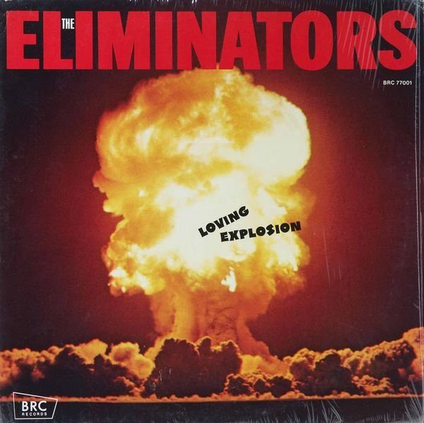 The Eliminators – Loving Explosion (knockoff album cover)