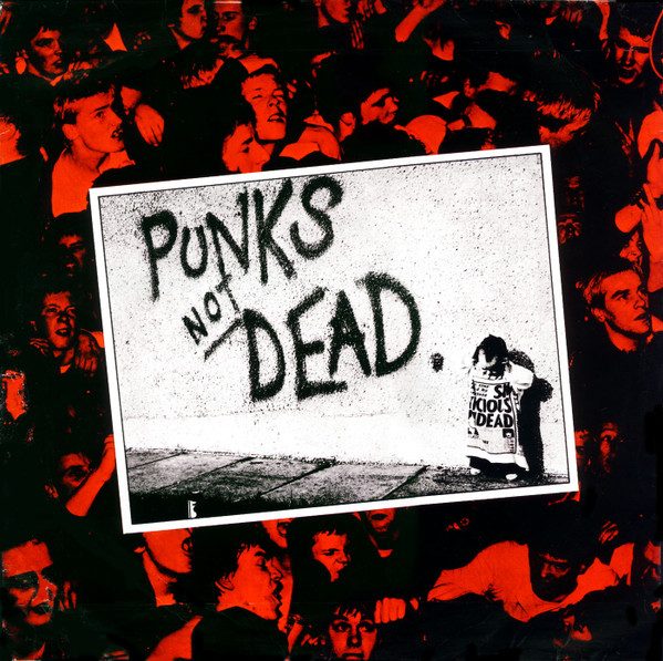 The Exploited – Punks Not Dead (original album cover)