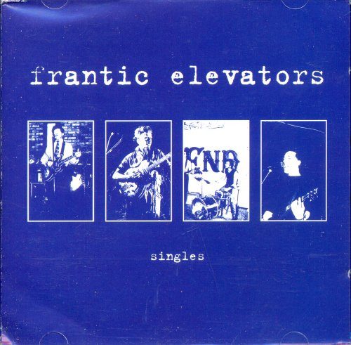 The Frantic Elevators – Singles (knockoff album cover)