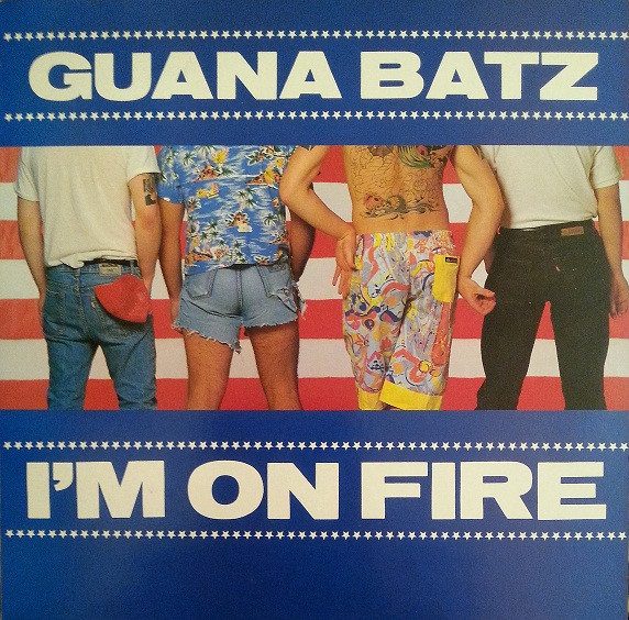The Guana Batz – I'm On Fire (knockoff album cover)