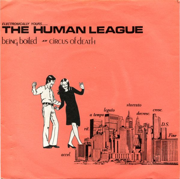 The Human League – Being Boiled / Circus Of Death (original album cover)