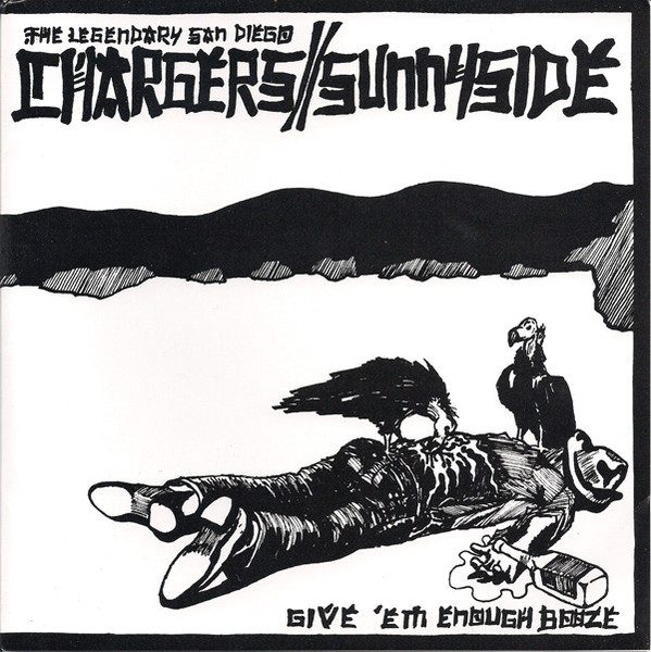 The Legendary San Diego Chargers / Sunnyside – Give 'Em Enough Booze (knockoff album cover)
