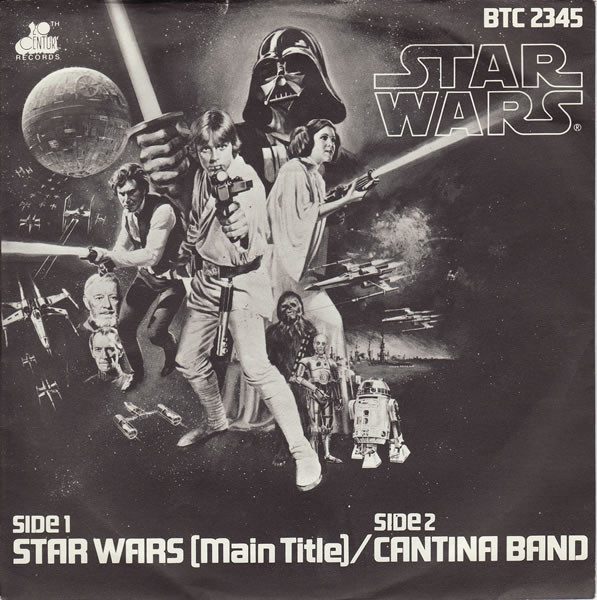 The London Symphony Orchestra Conducted By John Williams – Star Wars (Main Title) / Cantina Band (original album cover)