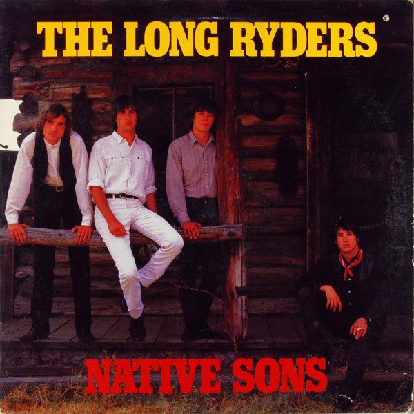 The Long Ryders – Native Sons (knockoff album cover)