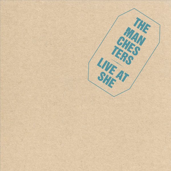 The Manchesters – Live At SHE (knockoff album cover)