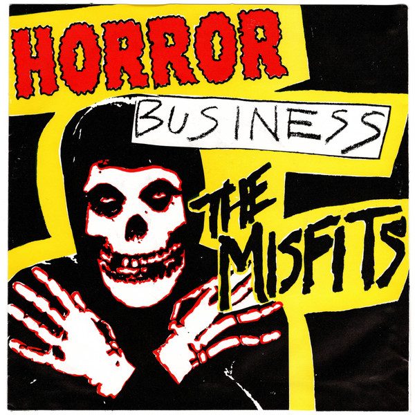 The Misfits – Horror Business (original album cover)