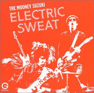 The Mooney Suzuki – Electric Sweat (knockoff album cover)