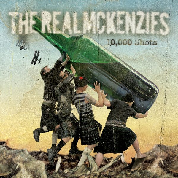 The Real McKenzies – 10,000 Shots (knockoff album cover)