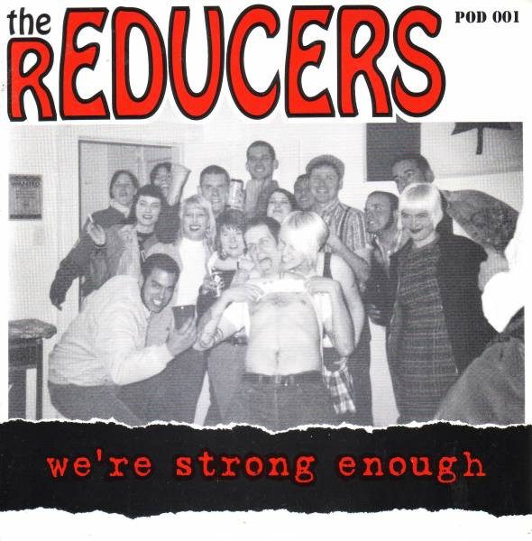 The Reducers / Lower Class Brats – We're Strong Enough / Ultra-Violence (knockoff album cover)