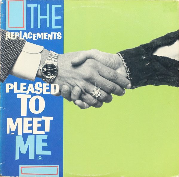 The Replacements – Please to Meet Me (knockoff album cover)