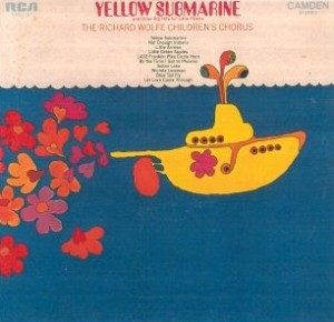 The Richard Wolfe Children's Chorus – Yellow Submarine And Other Big Hits For Little People (knockoff album cover)
