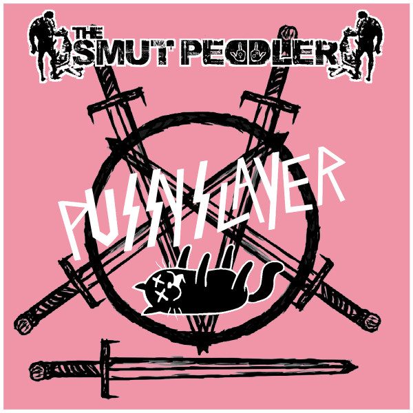 The Smut Peddler – PussySlayer (knockoff album cover)