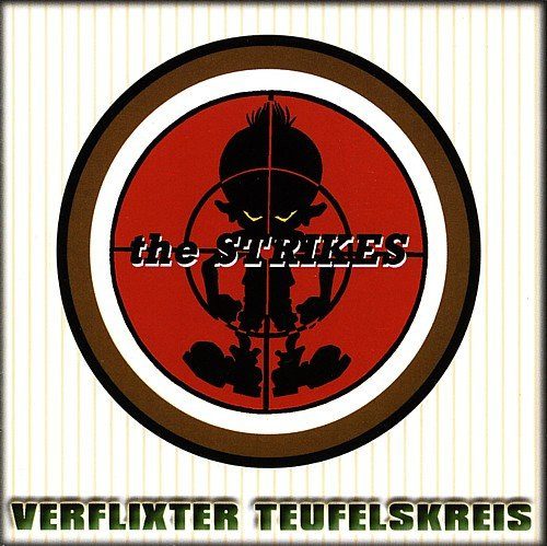 The Strikes – Verflixter Teufelskreis (knockoff album cover)