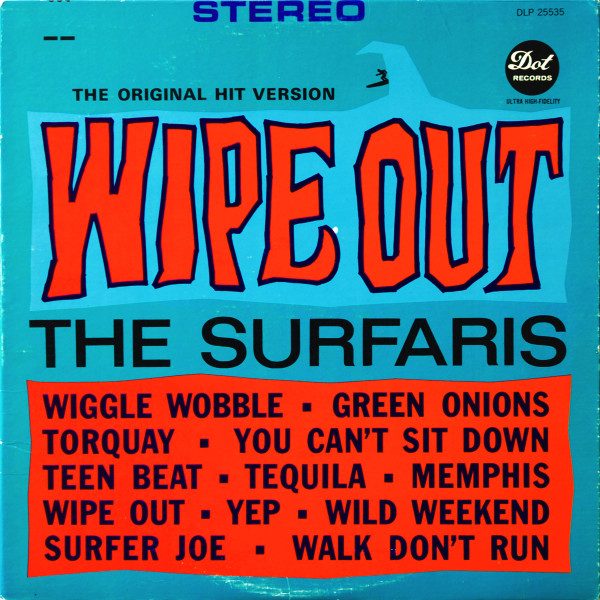 The Surfaris – Wipe Out (original album cover)