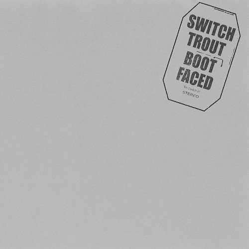 The Switch Trout – Bootfaced (knockoff album cover)