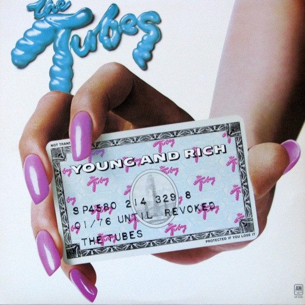 The Tubes – Young And Rich (original album cover)