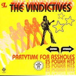 The Vindictives – Partytime For Assholes (knockoff album cover)